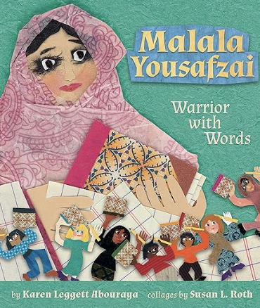 Cover for Malala Yousafzai: Warrior with Words  by Karen Leggett Abouraya